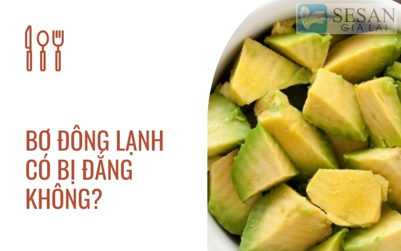 Bơ đông lạnh có bị đắng không?