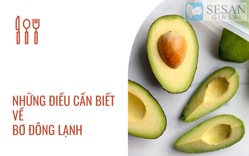 BƠ ĐÔNG LẠNH VÀ NHỮNG ĐIỀU CẦN BIẾT