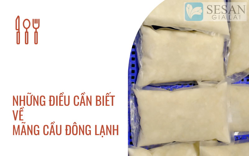 Điều cần biết về mãng cầu đông lạnh