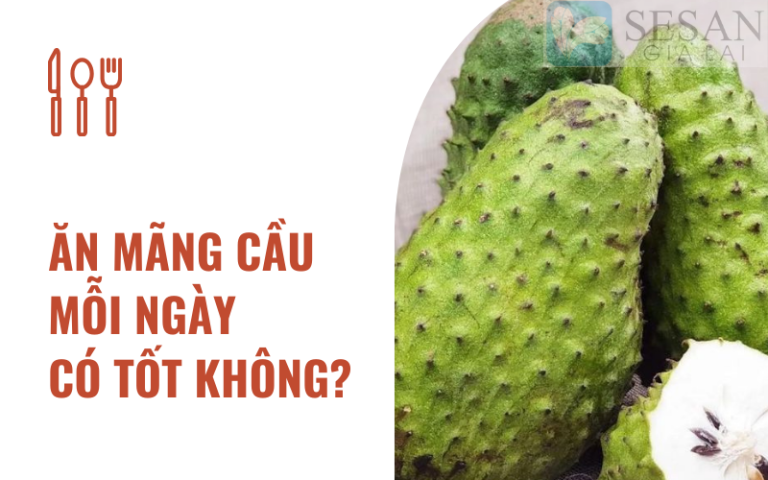 Ăn mãng cầu mỗi ngày