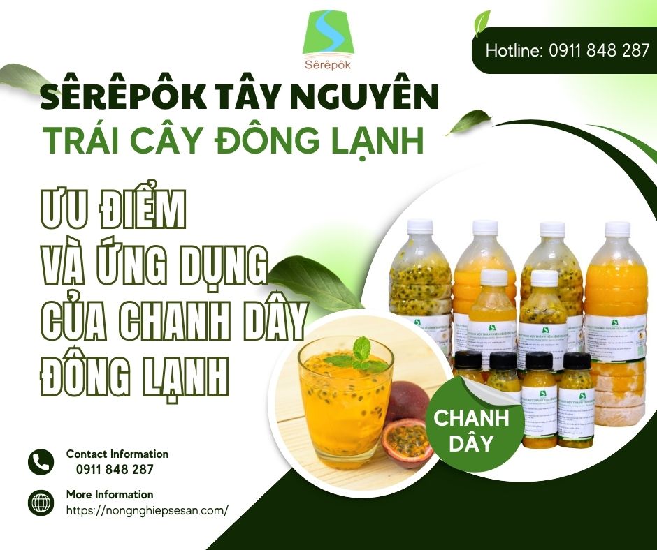 Chanh dây đông lạnh Sêrêpôk Tây Nguyên