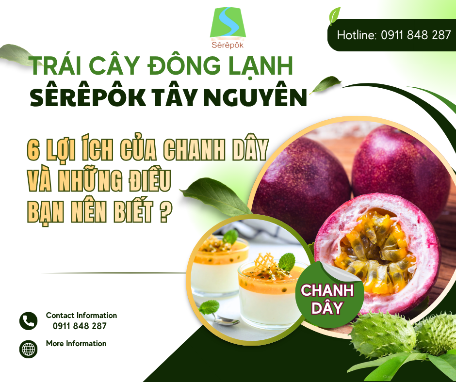 6 Lợi Ích Của Chanh Dây Và Những Điều Bạn Nên Biết