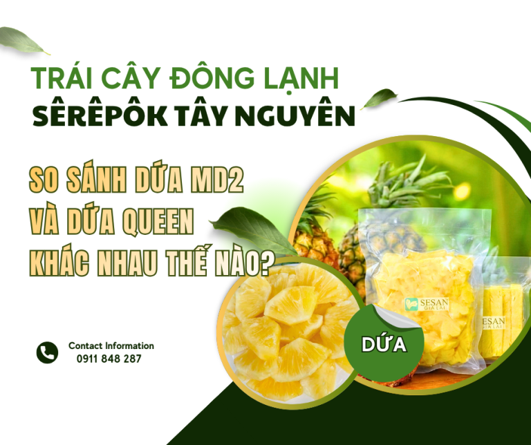 So Sánh Dứa MD2 Và Dứa Queen: Khác Nhau Thế Nào?